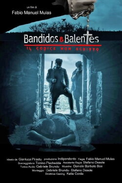 Bandidos e Balentes: Il codice non scritto (2017) Bandidos e Balentes: Il codice non scritto (2017)