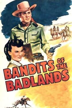 Bandits of the Badlands (1945) Bandits of the Badlands (1945)