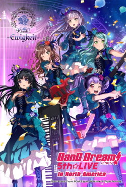 BanG Dream! 5th☆LIVE Day 2: Roselia -Ewigkeit- (2018) BanG Dream! 5th☆LIVE Day 2: Roselia -Ewigkeit- (2018)