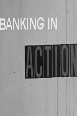 Banking In Action (1963)