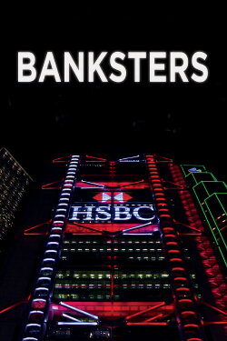 Banksters (2018) Banksters (2018)