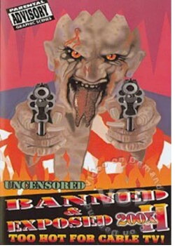 Banned & Exposed 200X II (2005) Banned & Exposed 200X II (2005)