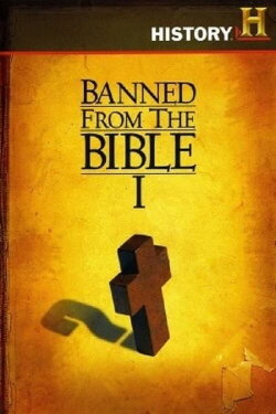 Banned From The Bible I (2003) Banned From The Bible I (2003)