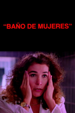 Baño de Mujeres (1992) Baño de Mujeres (1992)