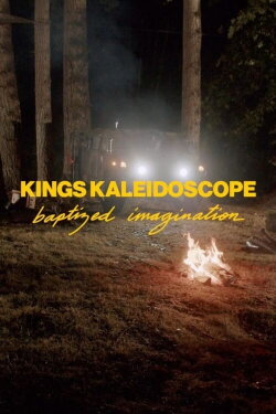 Baptized Imagination Live from Kamp Kaleidoscope (2022) Baptized Imagination Live from Kamp Kaleidoscope (2022)