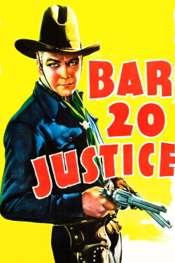 Bar 20 Justice (1938) Bar 20 Justice (1938)