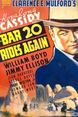 Bar 20 Rides Again (1935) Bar 20 Rides Again (1935)