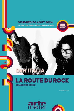 Bar Italia - La Route du Rock 2024 (2024)