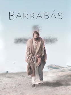 Barabbas (2012) Barabbas (2012)