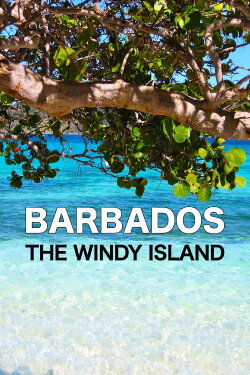 Barbados the Windy Island (2022)
