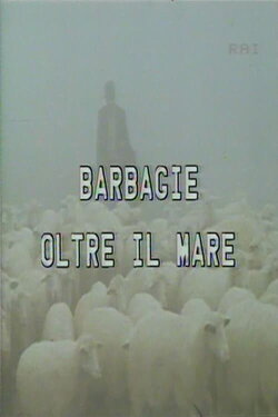 Barbagie oltre il mare (1980) Barbagie oltre il mare (1980)