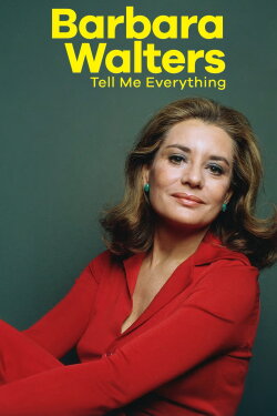 Barbara Walters: Tell Me Everything (2025) Barbara Walters: Tell Me Everything (2025)
