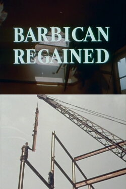 Barbican Regained (1963) Barbican Regained (1963)