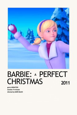 Barbie: A Perfect Christmas (2011) Barbie: A Perfect Christmas (2011)