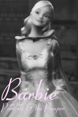 Barbie as The Princess & the Pauper (2004) Barbie as The Princess & the Pauper (2004)