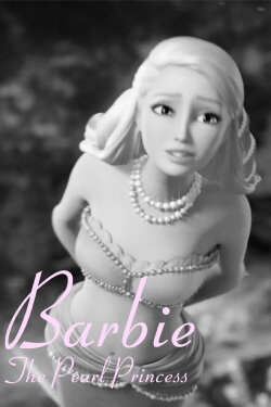 Barbie: The Pearl Princess (2014) Barbie: The Pearl Princess (2014)