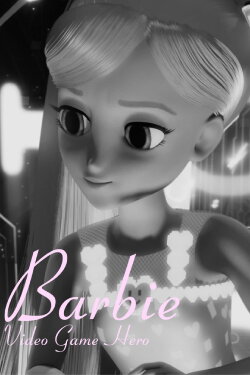 Barbie Video Game Hero (2017) Barbie Video Game Hero (2017)