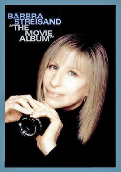 Barbra Streisand: The Movie Album (2003) Barbra Streisand: The Movie Album (2003)