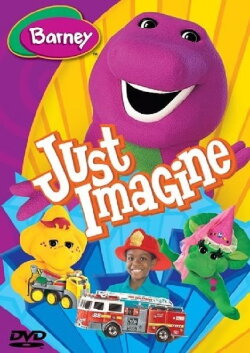 Barney: Just Imagine (2005) Barney: Just Imagine (2005)