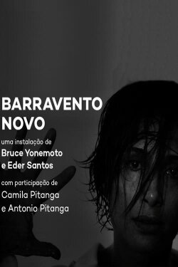 Barravento Novo (2017) Barravento Novo (2017)
