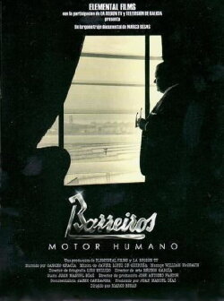 Barreiros, motor humano (2008) Barreiros, motor humano (2008)