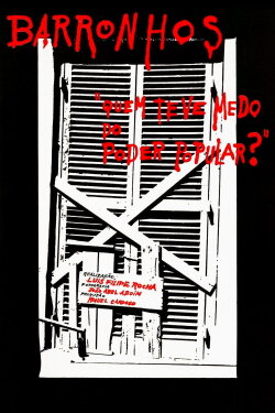 Barronhos - Quem Teve Medo do Poder Popular? (1976) Barronhos - Quem Teve Medo do Poder Popular? (1976)
