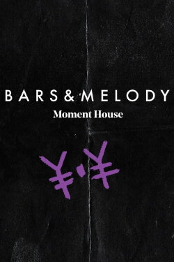 Bars & Melody: Live & Undplugged (2021) Bars & Melody: Live & Undplugged (2021)