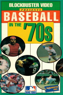 Baseball in the '70s (1991)