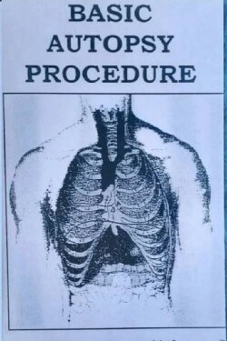 Basic Autopsy Procedure (1961) Basic Autopsy Procedure (1961)