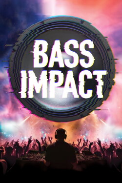 Bass Impact (2024) Bass Impact (2024)