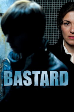 Bastard (2011) Bastard (2011)