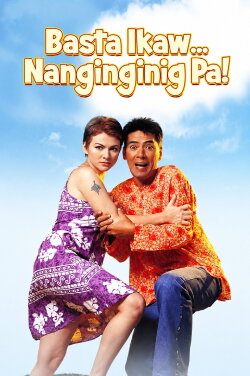 Basta't Ikaw... Nanginginig Pa (1999) Basta't Ikaw... Nanginginig Pa (1999)