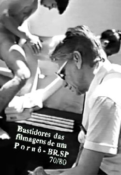 Bastidores das Filmagens de um Pornô (1992)