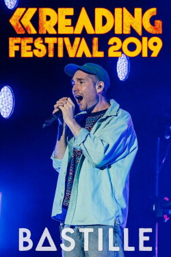 Bastille: Reading Festival 2019 (2019) Bastille: Reading Festival 2019 (2019)