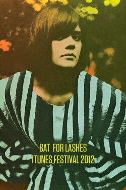 Bat for Lashes: iTunes Festival 2012 (2012)