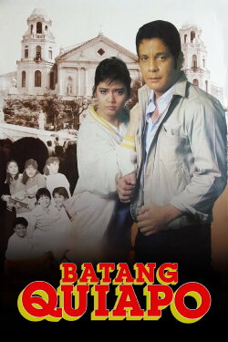 Batang Quiapo (1986) Batang Quiapo (1986)