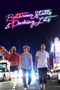 Bathroom Stalls & Parking Lots (2019) Bathroom Stalls & Parking Lots (2019)