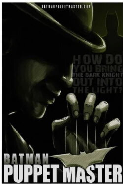 Batman Puppet Master (2012)