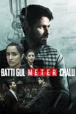Batti Gul Meter Chalu (2018) Batti Gul Meter Chalu (2018)