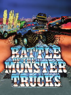 Battle of the Monster Trucks (1985) Battle of the Monster Trucks (1985)
