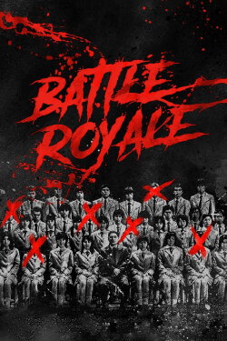 Battle Royale (2000) Battle Royale (2000)