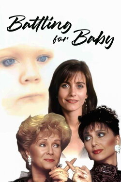 Battling for Baby (1992) Battling for Baby (1992)