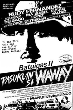 Batuigas II: Pasukuin si Waway (1984)