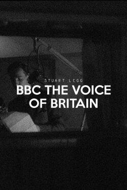 BBC: The Voice of Britain (1935) BBC: The Voice of Britain (1935)