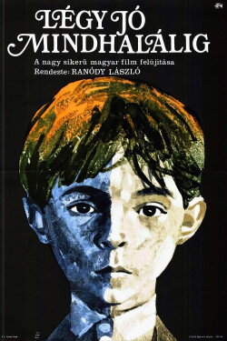 Be Good All Your Life (1960) Be Good All Your Life (1960)