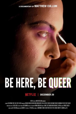 Be Here, Be Queer (2021) Be Here, Be Queer (2021)