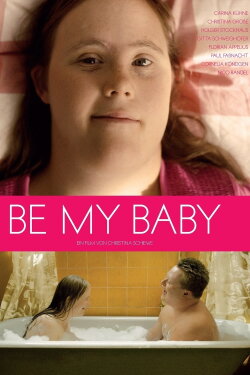 Be My Baby (2014) Be My Baby (2014)