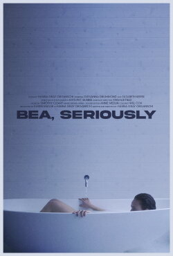 Bea, Seriously (2021)