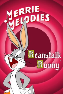 Beanstalk Bunny (1955) Beanstalk Bunny (1955)