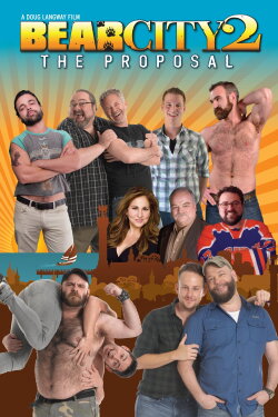 BearCity 2: The Proposal (2012) BearCity 2: The Proposal (2012)